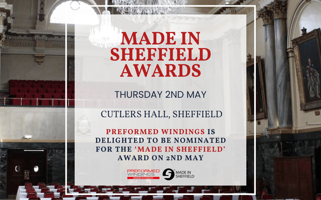 Just under a month to go until the Made in Sheffield Awards, with Preformed Windings nominated