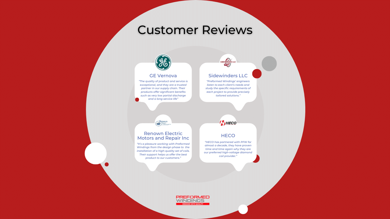 Hear from Preformed Windings’ customers