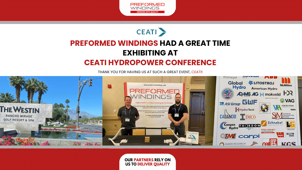 Preformed Windings had a great time exhibiting at CEATI Hydropower Conference in Palm Springs