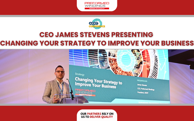 Preformed Windings CEO James Stevens Presented at the 2024 AEMT Conference