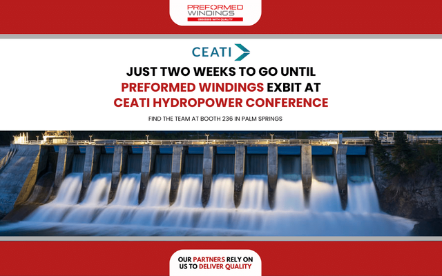 Just two weeks remaining until Preformed Windings exhibit at CEATI Hydropower Conference 2024