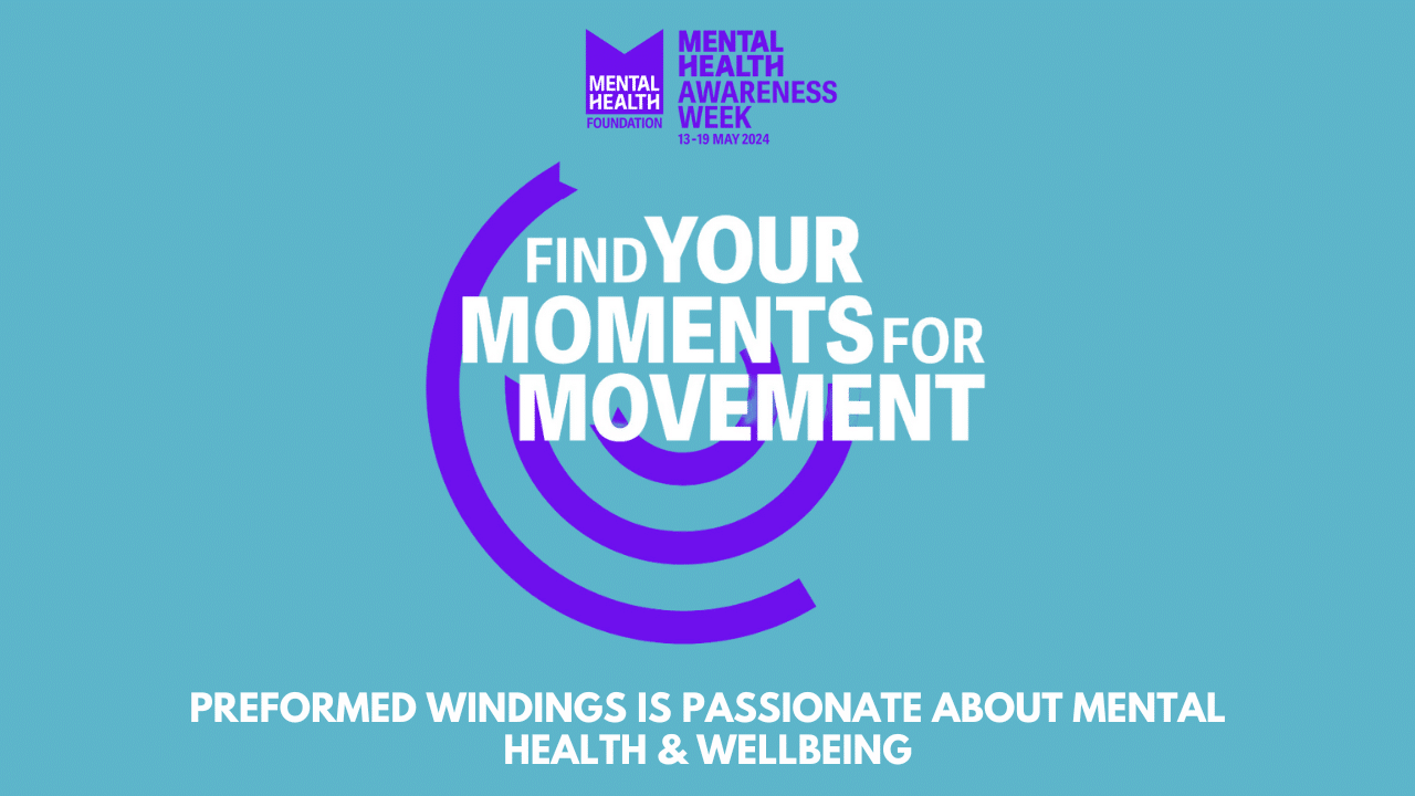 Preformed Windings supports Mental Health Awareness Week