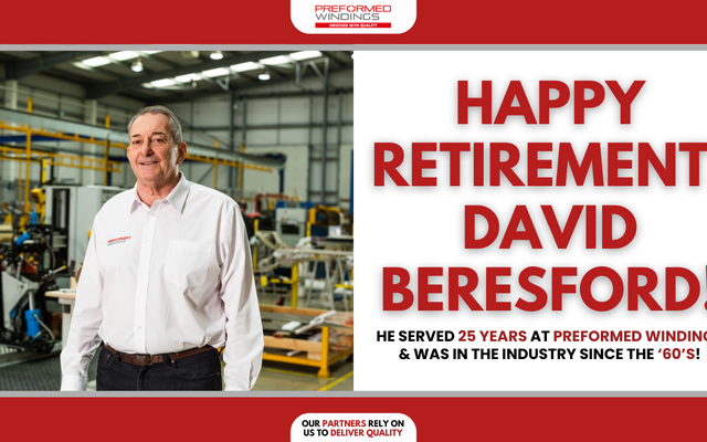 David Beresford retires after 25 years of service to Preformed Windings