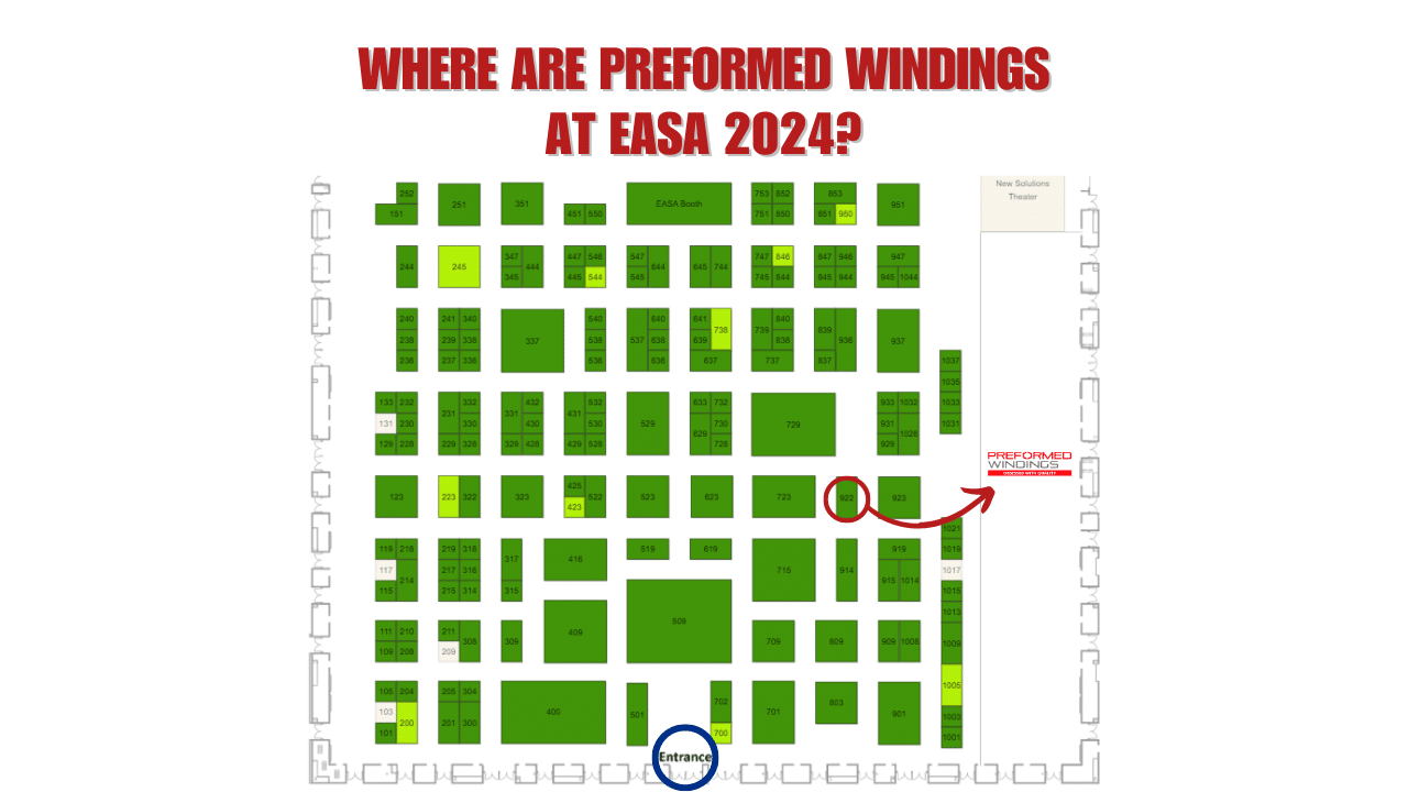 Where to find Preformed Windings at EASA 2024