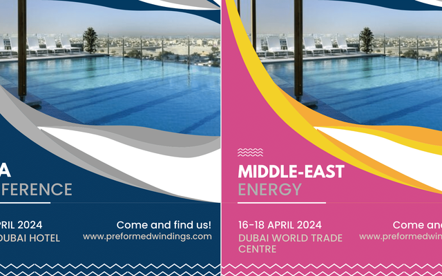 Preformed Windings are now in Dubai for the EASA Get-Together event and Middle-East Energy Fair!