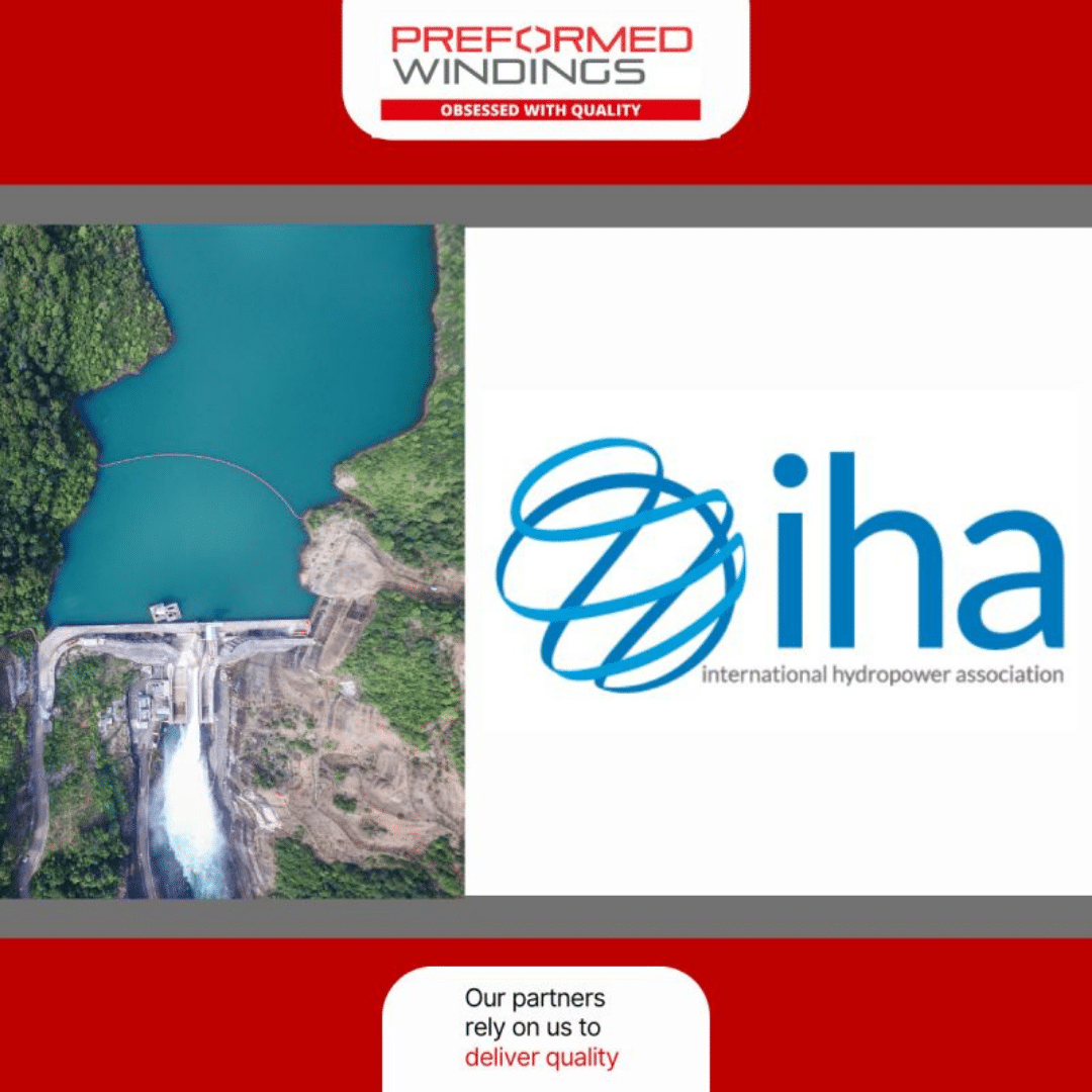 Preformed Windings are very proud to be part of the International Hydropower Association (IHA)