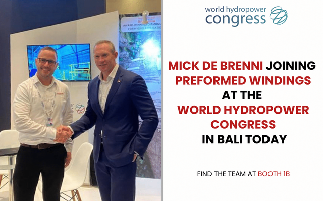 Mick de Brenni joins Preformed Windings at the World Hydropower Congress