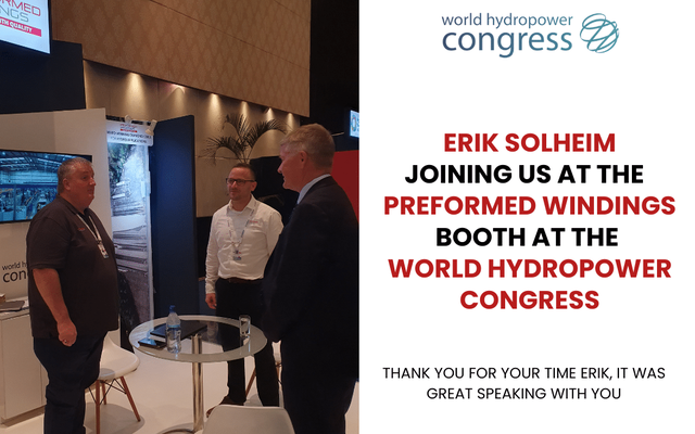 Erik Solheim joining Preformed Windings at the World Hydropower Congress