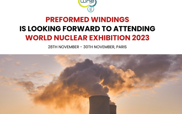 Preformed Windings to attend World Nuclear Exhibition 2023