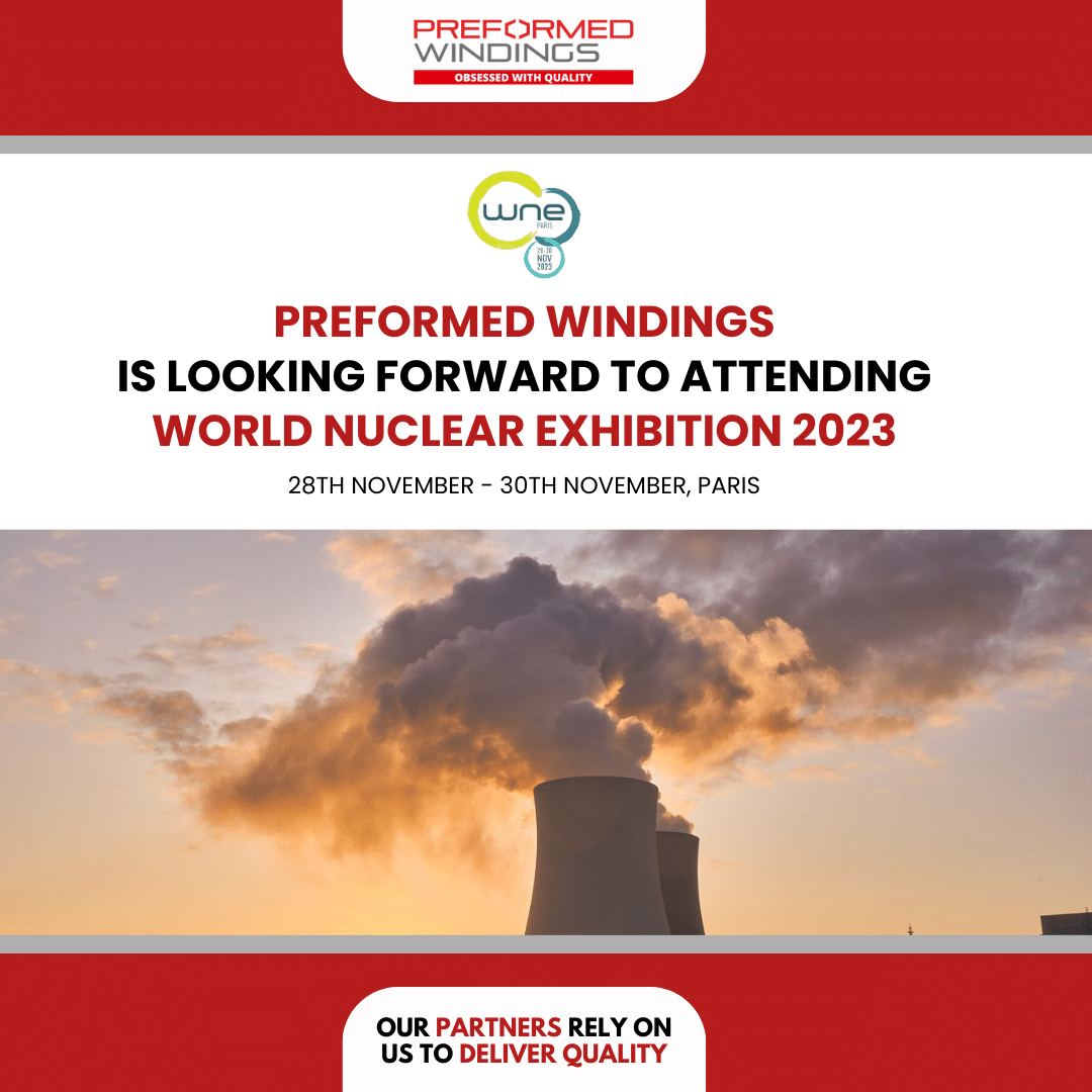 Preformed Windings to attend World Nuclear Exhibition 2023