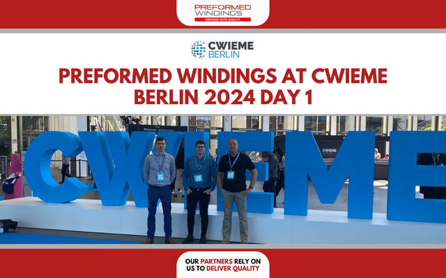 Preformed Windings are at CWIEME Berlin 2024