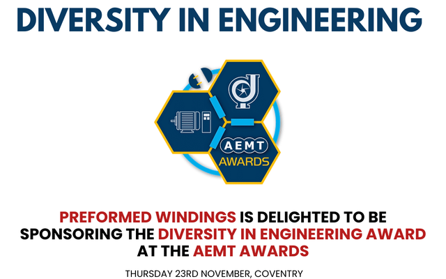 Preformed Windings sponsor the ‘Diversity in Engineering’ award at the AEMT awards!