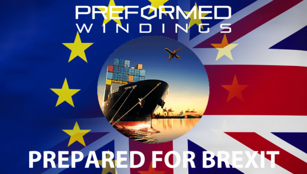Preformed Windings Prepare to Support European Clients After Brexit